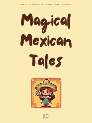 cover image of Magical Mexican Tales